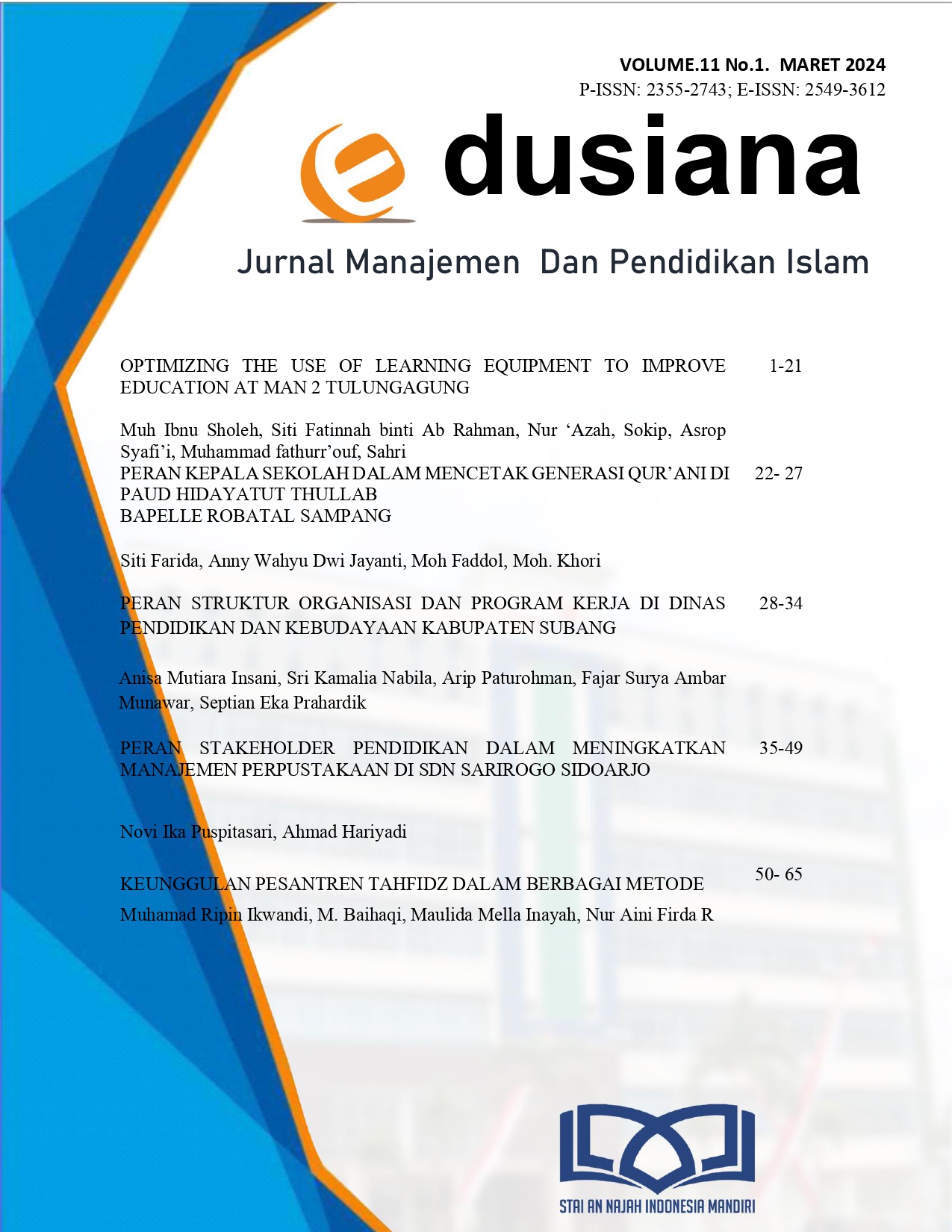 					View Vol. 11 No. 1 (2024): EDUSIANA : Jurnal Manajemen dan Pendidikan Islam
				