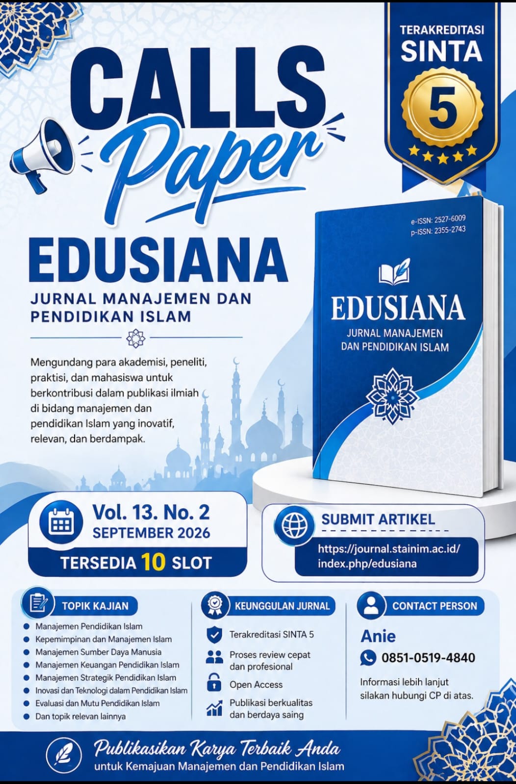 					View Vol. 12 No. 2 (2026): EDUSIANA : Jurnal Manajemen dan Pendidikan Islam  (IN PROGRESS)
				